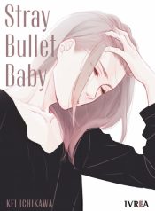straybulletbaby